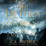 The return of absent souls cover image