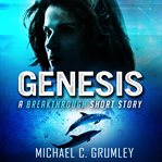 Genesis. Book #0.5 cover image