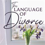 The language of divorce cover image