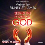 Seeing the power of god cover image