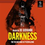 Darkness for the bastards of Pizzofalcone cover image