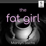 The fat girl cover image