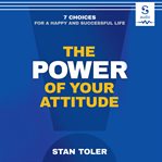 The power of your attitude cover image
