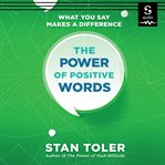 The power of positive words cover image