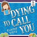 Dying to call you cover image