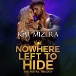 Nowhere left to hide cover image
