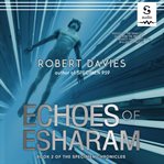 Echoes of esharam cover image