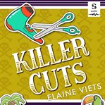 Killer Cuts : A Dead End Jobs Mystery cover image
