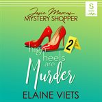 High heels are murder : Josie Marcus, mystery shopper cover image