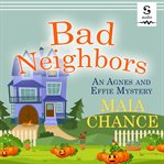 Bad Neighbors cover image