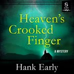 Heaven's crooked finger cover image
