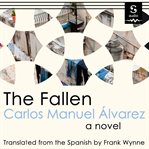 The fallen : a novel cover image