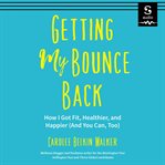 Getting My Bounce Back cover image