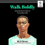 Walk Boldly cover image