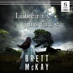 Liberty Justice cover image