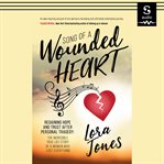 Song of a Wounded Heart cover image