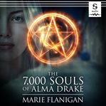 The 7,000 Souls of Alma Drake cover image