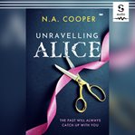 Unravelling Alice cover image