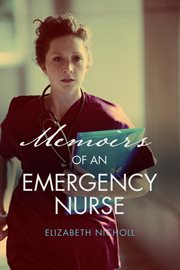 Memoirs of an Emergency Nurse cover image