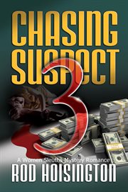 Chasing Suspect Three : Sandy Reid Mystery cover image