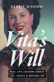 Vita's Will, Real Life Lessons about Life, Death & Moving On cover image
