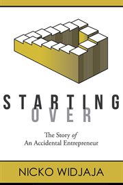 Starting Over : The Story of an Accidental Entrepreneur cover image