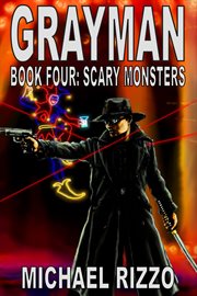 Scary Monsters : Grayman cover image