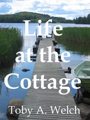Life at the Cottage cover image