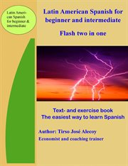 Latin American Spanish for Beginner and Intermediate, Flash Two in One cover image
