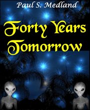 Forty Years Tomorrow cover image