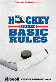 Ice Hockey Guide – Basic Rules cover image