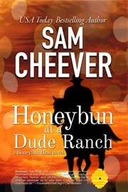 Honeybun at a Dude Ranch cover image