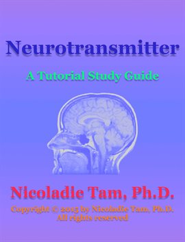 Imagen de portada para Neurotransmitter: A Tutorial Study Guide