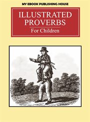 Illustrated proverbs for children cover image