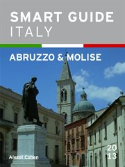 Smart Guide Italy : Abruzzo & Molise cover image