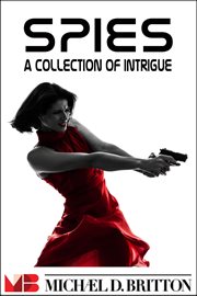 Spies : A Collection of Intrigue cover image