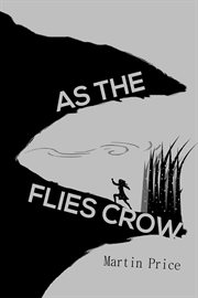 As the Flies Crow cover image