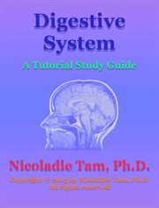 Digestive System : A Tutorial Study Guide cover image