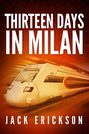 Thirteen days in milan cover image