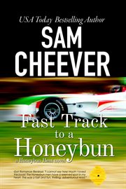 Fast Track to a Honeybun cover image