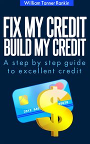 Fix My Credit Build My Credit cover image