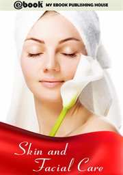 Skin and facial care cover image
