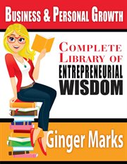 Complete Library of Entrepreneurial Wisdom cover image
