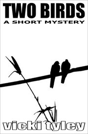 Two Birds : A Short Mystery cover image