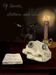 Of Secrets, Letters, and Lions cover image