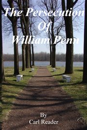 The Persecution of William Penn cover image