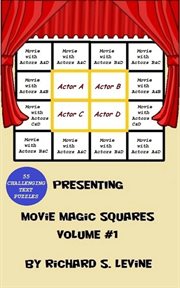 Movie Magic Squares : Volume 1 cover image