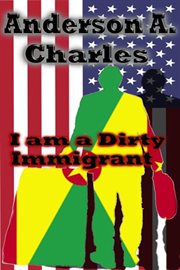 I am a Dirty Immigrant cover image