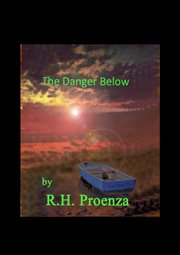 The Danger Below cover image