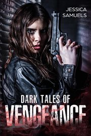 Dark Tales of Vengeance cover image